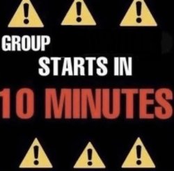 Group meowing starts in 10 minutes Meme Template