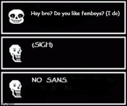 Anti Femboy Papyrus Meme Template