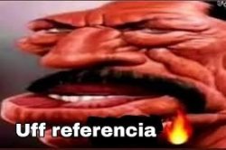 uff referencia Meme Template