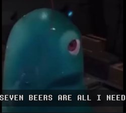 Seven beers Meme Template