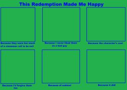 this redemption made me happy Meme Template