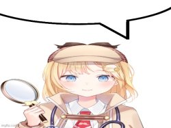 Amelia watson speech bubble Meme Template