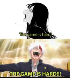 This game is hard Meme Template