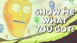 Show me what you got Meme Template