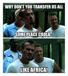 prison break tbag coola africa transfer us Meme Template