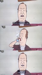 Butthead - 12 Ounce Curls Meme Template
