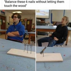 balance these 6 nails Meme Template