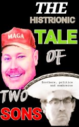 BROTHERS  POLITICS AND SOMBREROS Meme Template