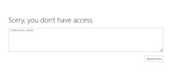 SharePoint sorry no access Meme Template