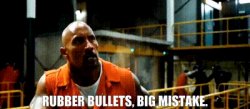 Rubber bullets, big mistake. Meme Template