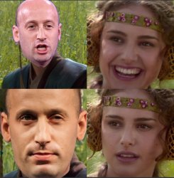 Stephen Miller change for the better right? Meme Template
