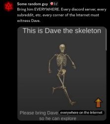 Dave the skeleton's ultimate form Meme Template