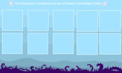 Ten Characters I'd Like To See in Dreamlight Valley Meme Template