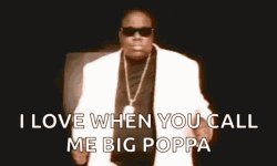 Big poppa Meme Template