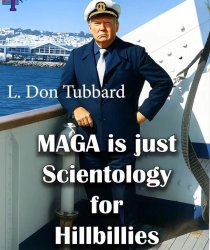 Scientology for Hillbillies Trump Meme Template