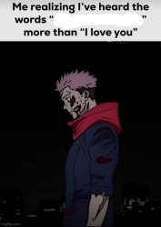 Me realising I have heard the words x Meme Template