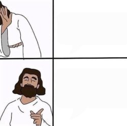 Jesus before and after Meme Template