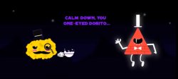 Calm down you one-eyed Dorito… Meme Template