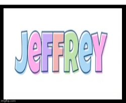 Jeffrey Meme Template