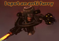 I spot an anti furry Meme Template