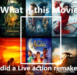 what if this movie did a live action remake Meme Template
