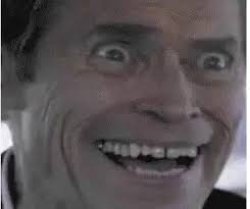 Willem Dafoe grin Meme Template
