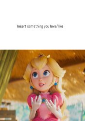 what makes princess peach happy Meme Template