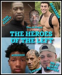 Democrat Heroes Meme Template