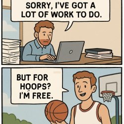Top panel caption: "Sorry, I’ve got a lot of work to do."  Botto Meme Template
