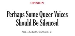 Perhaps Some Queer Voices Should Be Silenced Meme Template