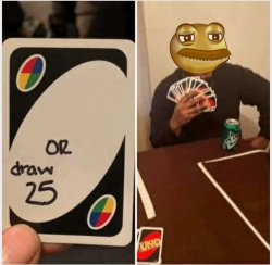 Draw 25 as a Golden Frog Meme Template