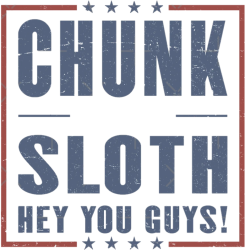 Chunk Sloth Meme Template