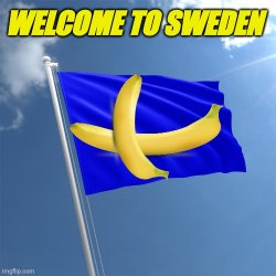 Welcome to Sweden - Corruptio Meme Template