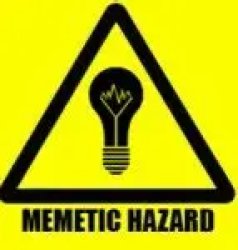 Memetic Hazard Meme Template