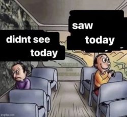 Saw and didn't saw Meme Template