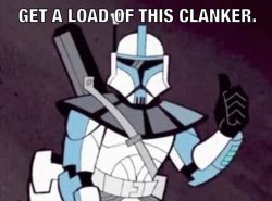 Get a lod of this clanker. Meme Template