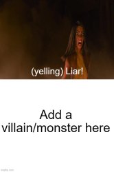 Raya calls who a liar (blank) Meme Template