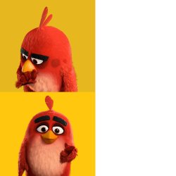 Angry Bird Red Drake Meme Template