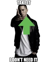 Take it Meme Template