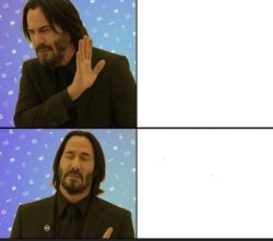 NoYesKeanu Meme Template