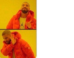 Drake Hotline Bling Reverse Meme Template