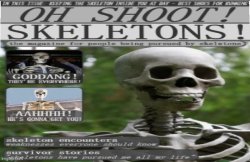 oh shoot!! skeletons!!!11!1 Meme Template