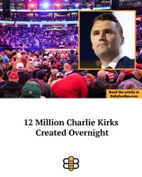 12 Million Charlie Kirks Created Overnight Meme Template
