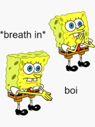 Boi Spongebob Meme Template