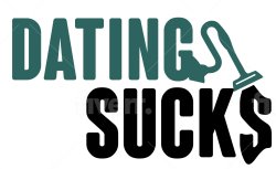 DATING SUCKS Meme Template