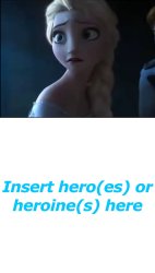 who rescues elsa Meme Template