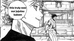 This truly was our jujutsu kaisen Meme Template