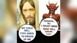 Jesus Devil My Child Meme Template