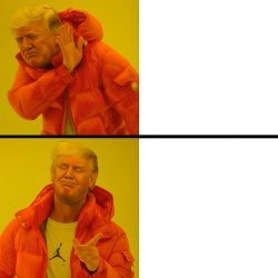 Trump as Drake meme Meme Template
