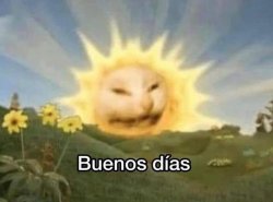 Buenos días sun from the telly tubbies with a cat face instead b Meme Template